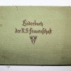 LIEDERBUCH DER N.S. FRAUENFCHAFT