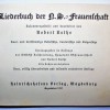 LIEDERBUCH DER N.S. FRAUENFCHAFT